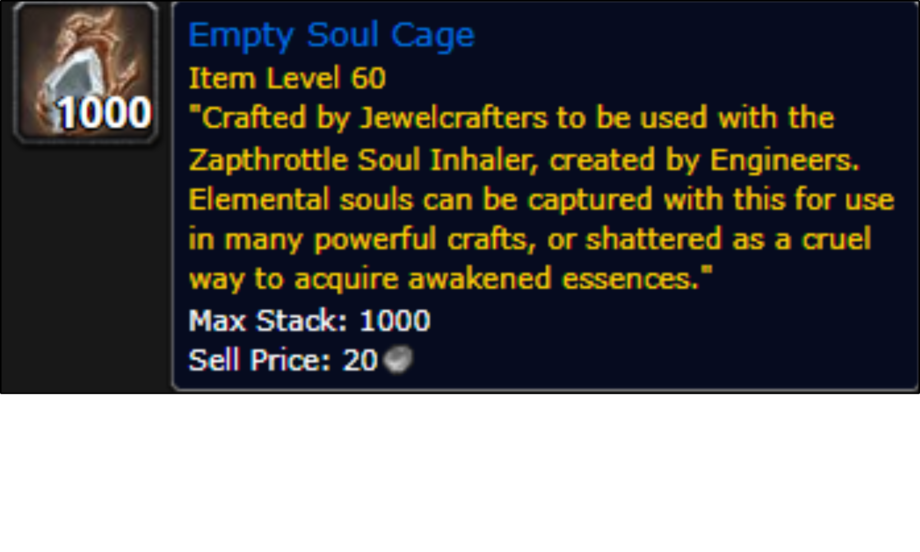 Empty soul cage in world of warcraft